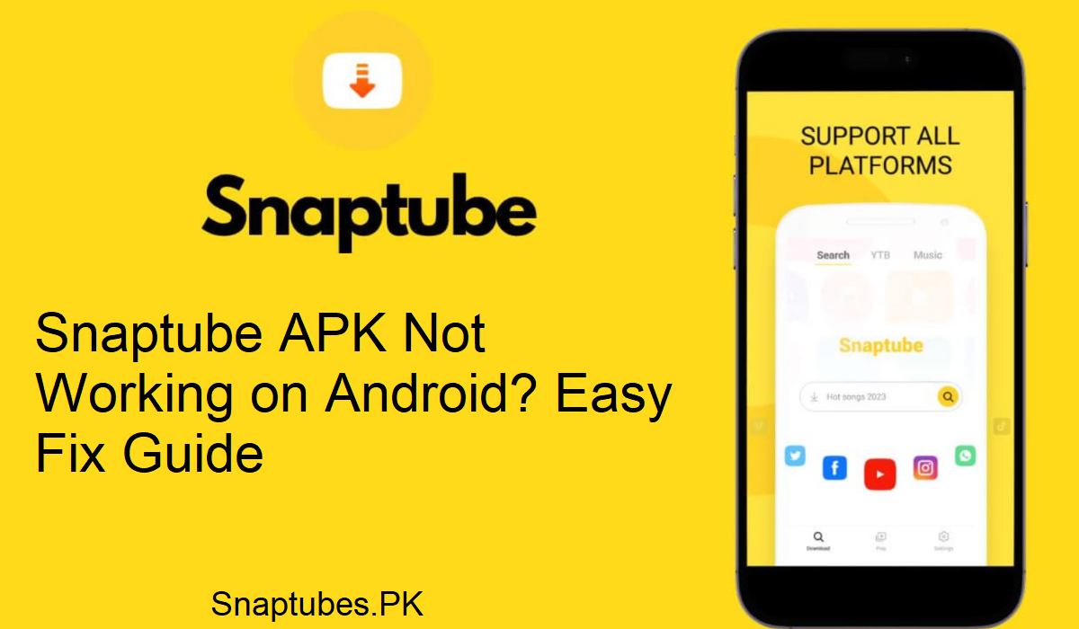 Snaptube APK Troubleshooting